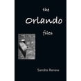 thumbnail image 1 of The Orlando Files: Poems of Dissent and Social Commentary for Performance, (Paperback), 1 of 1