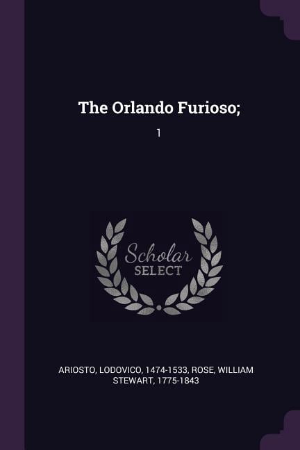 The Orlando Furioso; (Paperback)