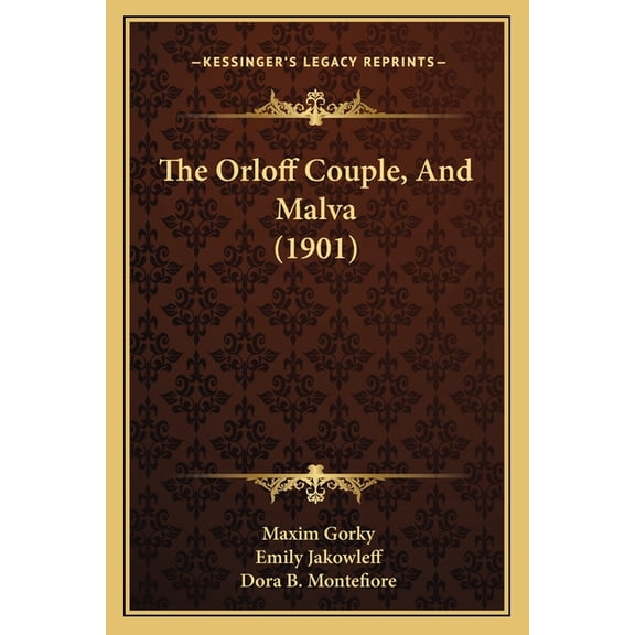 The Orloff Couple, And Malva (1901) (Paperback)