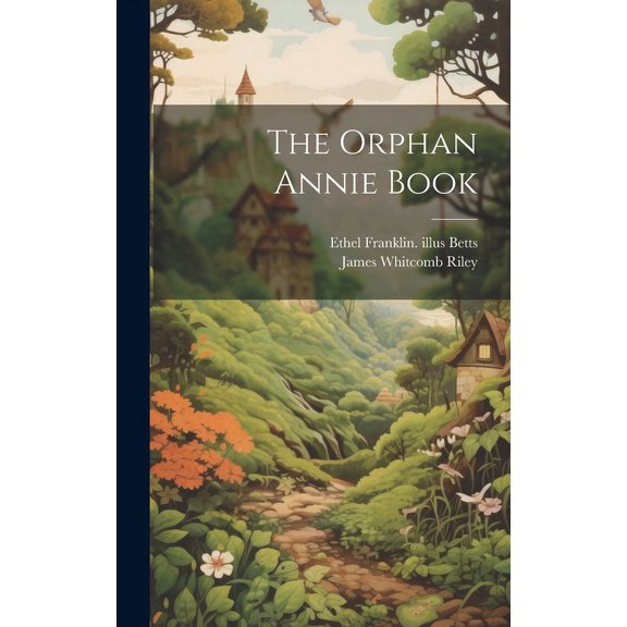 The Orphan Annie Book, (Hardcover)