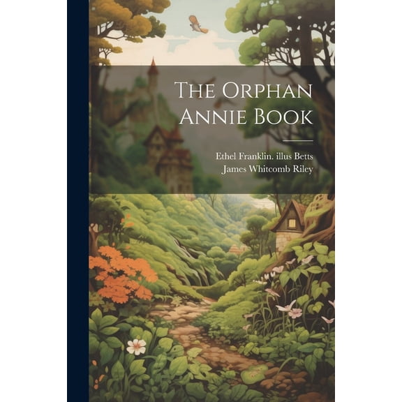 The Orphan Annie Book, (Paperback)