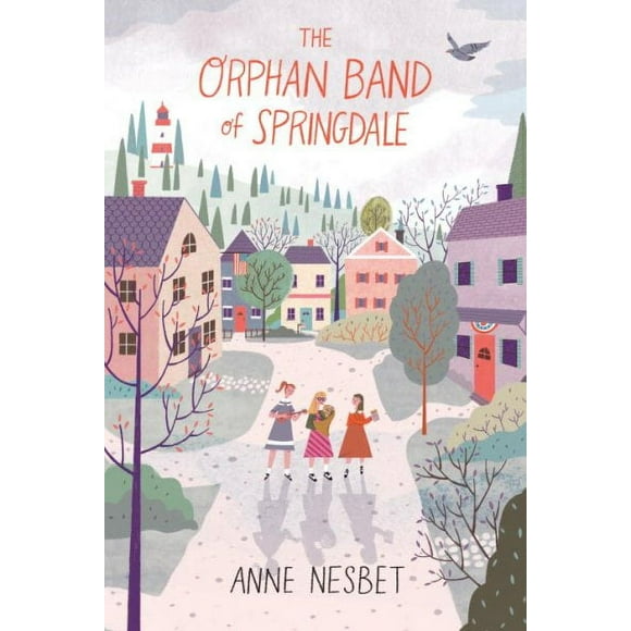 The Orphan Band of Springdale (Hardcover)