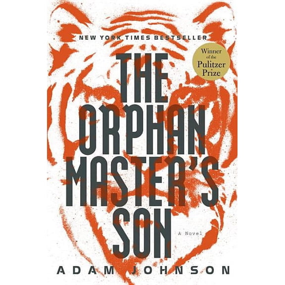 Pre-Owned Pulitzer Prize - Fiction: The Orphan Master's Son (Hardcover)