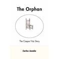 thumbnail image 1 of The Orphan, (Paperback), 1 of 1