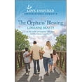 thumbnail image 1 of Pre-Owned The Orphans' Blessing (Mass Market Paperback) 1335488332 9781335488336, 1 of 1