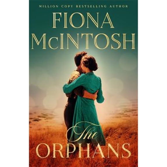 Pre-Owned The Orphans (Paperback) by Fiona McIntosh