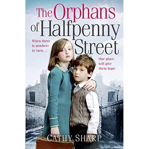 Pre-Owned The Orphans of Halfpenny Street (Paperback) 0008118442 9780008118440