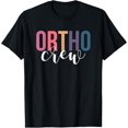 thumbnail image 1 of The Ortho Crew Orthopedic Surgeon Orthopedist T-Shirt, 1 of 4
