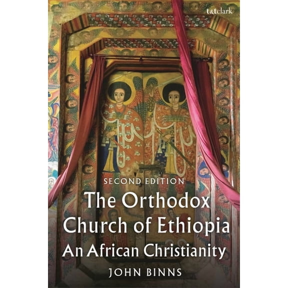 The Orthodox Church of Ethiopia: An African Christianity, (Hardcover)
