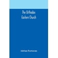thumbnail image 1 of The Orthodox Eastern Church, (Paperback), 1 of 1