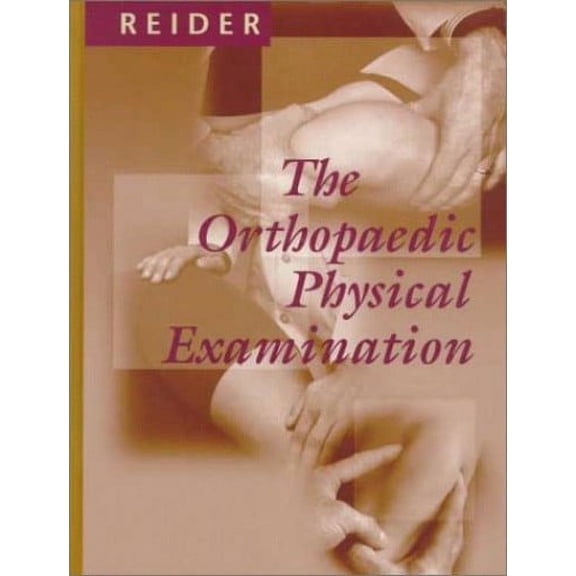 Pre-Owned The Orthopaedic Physical Examination (Hardcover) 0721674372 9780721674377