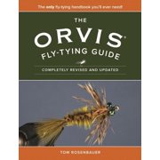 TOM ROSENBAUER The Orvis Fly-Tying Guide (Paperback)