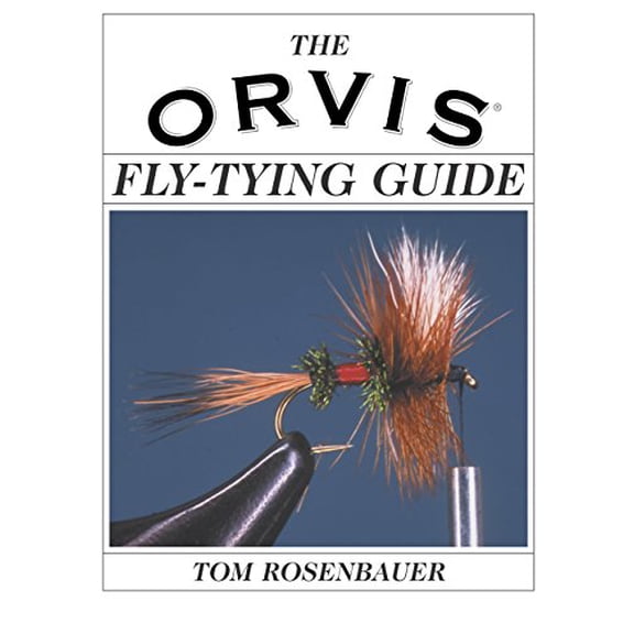 Pre-Owned The Orvis Fly-Tying Guide (Paperback) 1592281214 9781592281213