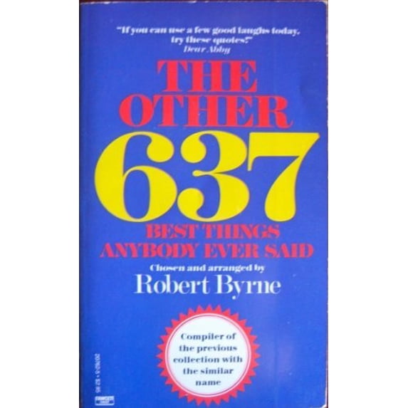 Pre-Owned The Other 637 Best Things Anybody Ever Said (Unknown) 0449207625 9780449207628