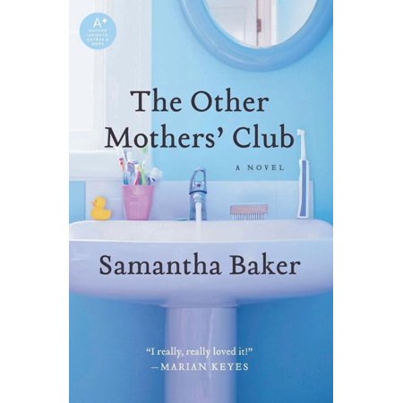 The Other Mothers' Club, (Paperback)