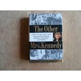 thumbnail image 1 of Pre-Owned The Other Mrs. Kennedy : Ethel Skakel Kennedy - An American Drama of Power, Privilege and Politics (Hardcover) 9780312110406, 1 of 1