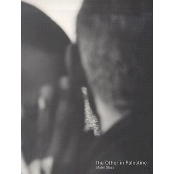 Pre-Owned The Other Palestine (Paperback) 8495951193 9788495951199