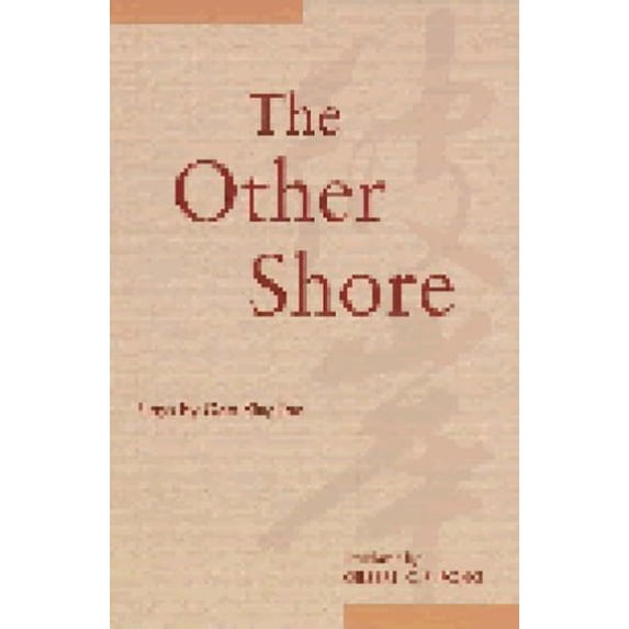 Pre-Owned The Other Shore: Plays (Paperback) 9622018629 9789622018624