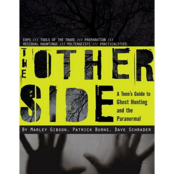 Pre-Owned The Other Side : A Teen's Guide to Ghost Hunting and the Paranormal (Paperback)