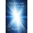 thumbnail image 1 of Pre-Owned The Other Side: Visit Now! (Paperback) 1943111006 9781943111008, 1 of 1