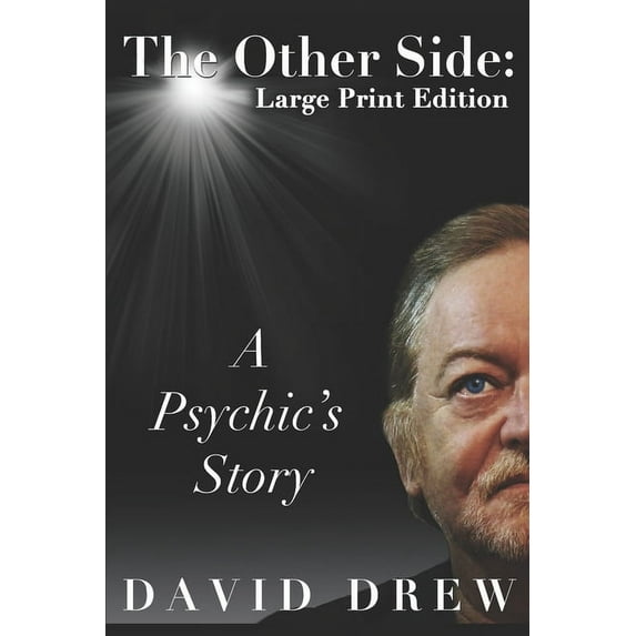 The Other Side: a Psychic's Story: Large Print Edition, (Paperback)
