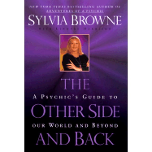 Pre-Owned The Other Side and Back (Hardcover) by Sylvia Browne, Dr. Melvin L Morse, Lindsay Harrison