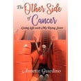 thumbnail image 1 of The Other Side of Cancer (Hardcover), 1 of 1