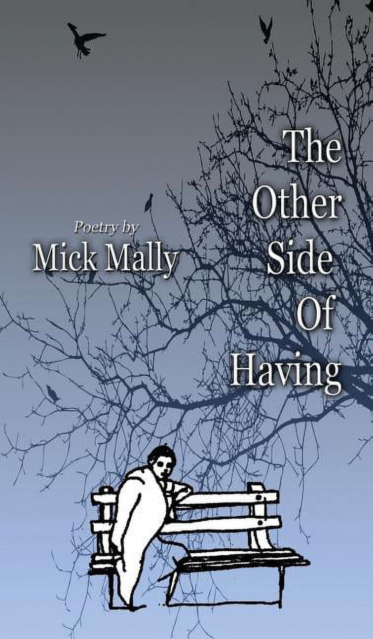 The Other Side of Having (Hardcover)