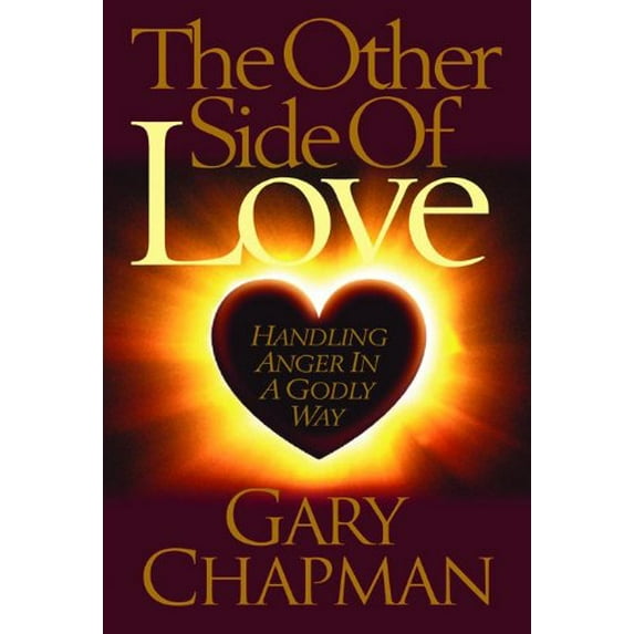 Pre-Owned The Other Side of Love: Handling Anger in a Godly Way (Paperback) 0802467776 9780802467775