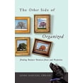 thumbnail image 1 of The Other Side of Organized (Paperback), 1 of 1