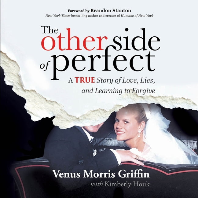 The Other Side of Perfect: A True Story of Love, Lies, and Learning to Forgive, (Audiobook)