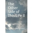 thumbnail image 1 of The Other Side of This Life LL : The Greatest of These Is Love (Paperback), 1 of 1
