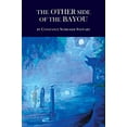 thumbnail image 1 of Pre-Owned The Other Side of the Bayou Paperback, 1 of 1