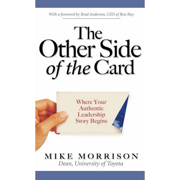 The Other Side of the Card: Where Your Authentic Leadership Story Begins, (Hardcover)