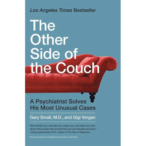 The Other Side of the Couch: A Psychiatrist Solves His Most Unusual Cases, (Paperback)