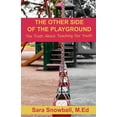 thumbnail image 1 of The Other Side of the Playground (Paperback), 1 of 1