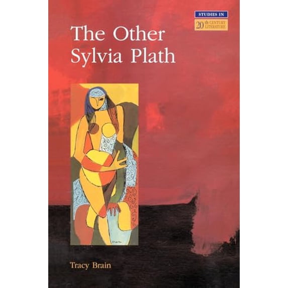 Pre-Owned The Other Sylvia Plath (Paperback) 058232730X 9780582327306