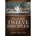 thumbnail image 1 of The Other Twelve Disciples, (Paperback), 1 of 1