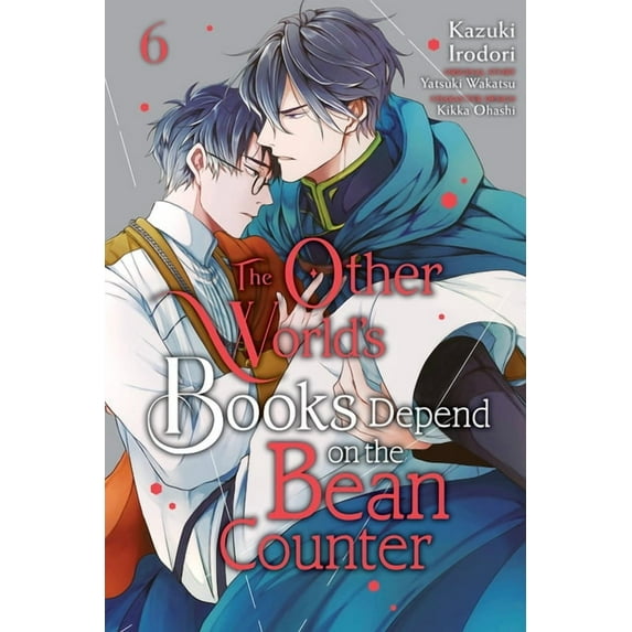 The Other World's Books Depend on the Be The Other World's Books Depend on the Bean Counter, Vol. 6: Volume 6, Book 6, (Paperback)