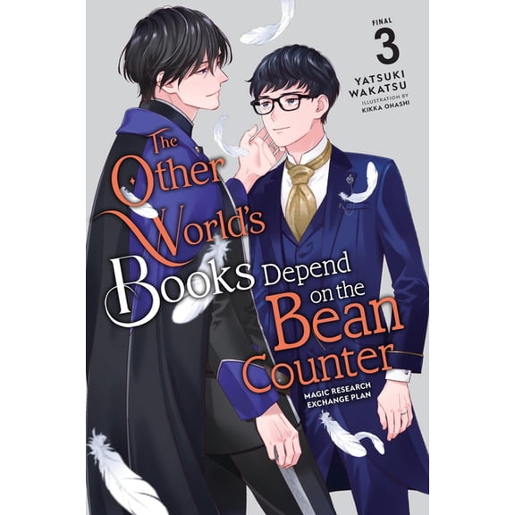 The Other World's Books Depend on t The Other World's Books Depend on the Bean Counter, Vol. 3 (Light Novel): Magic Research Exchange Plan, Book 3, (Paperback)