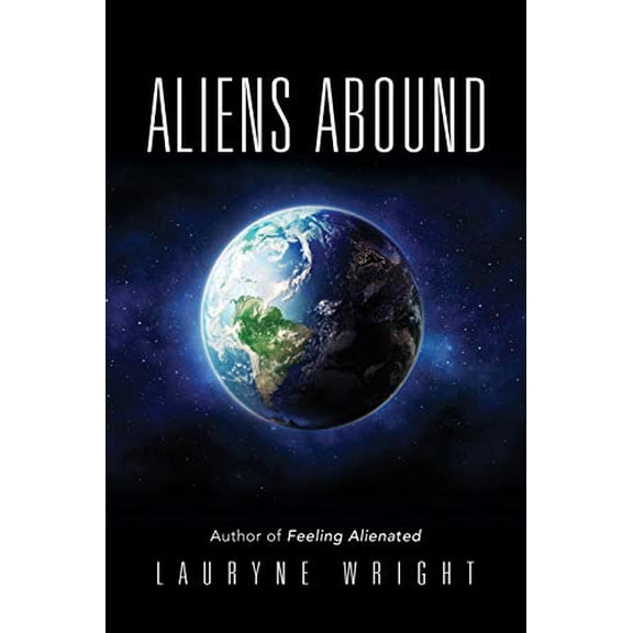 The Other Worldly: Aliens Abound (Paperback)
