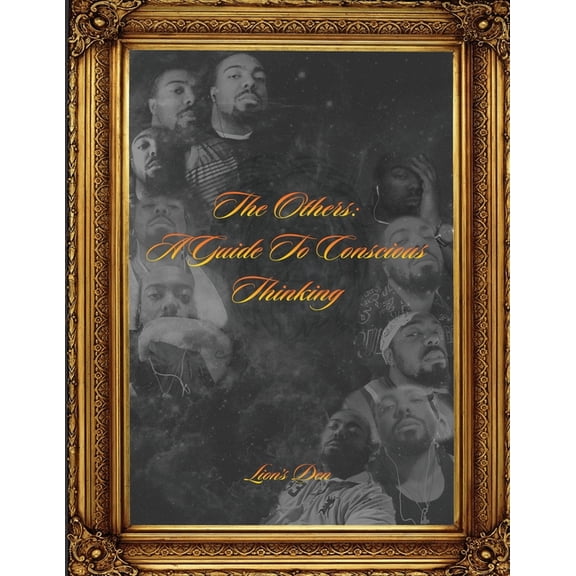 The Others: A Guide to Conscious Thinking, (Paperback)