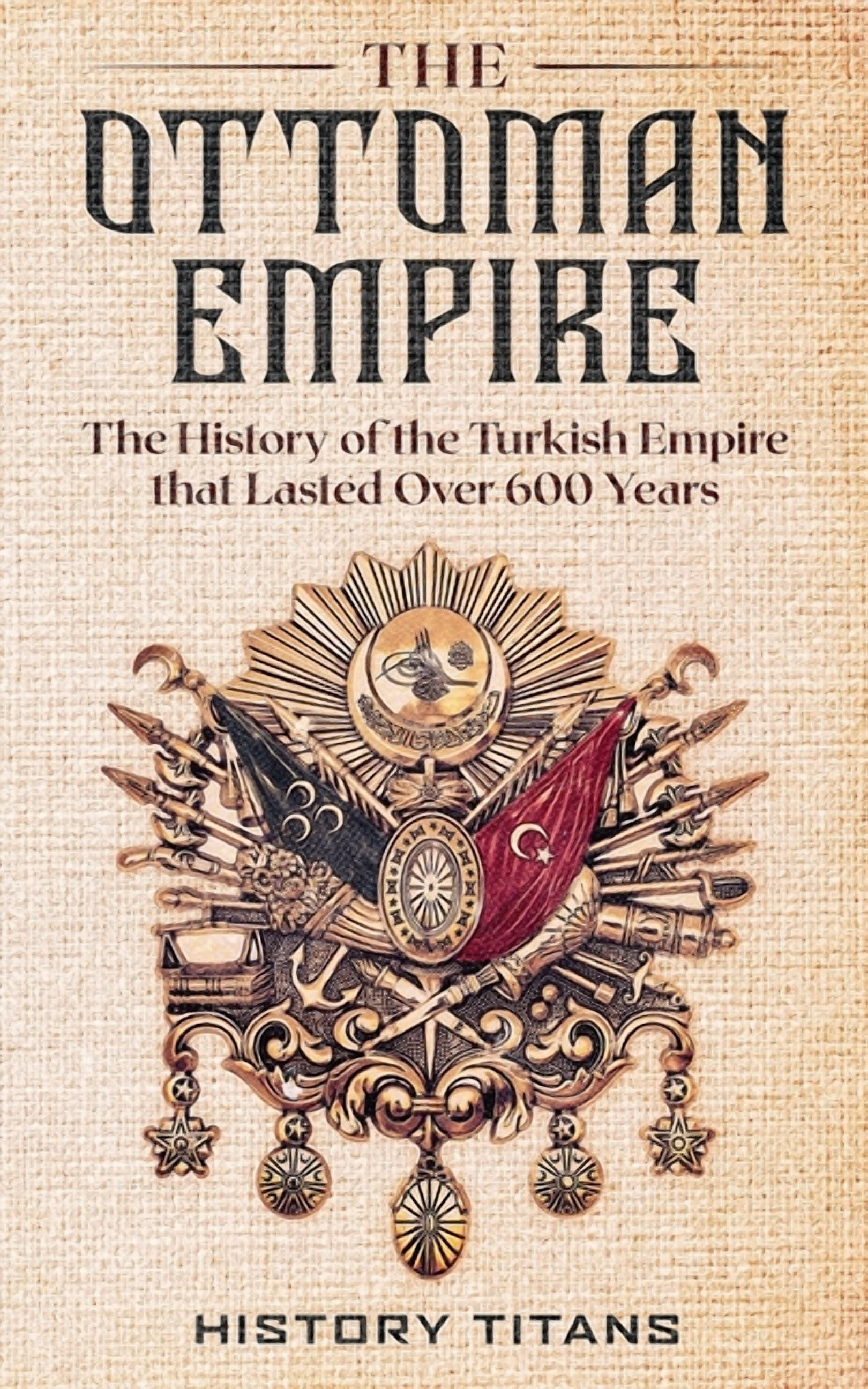The Ottoman Empire (Paperback)