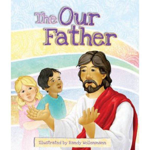 Pre-Owned The Our Father Children's Board Book (Hardcover) 1936020548 9781936020546