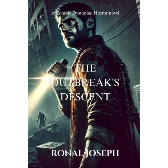 The Outbreak's Descent: A Zombie Dystopian Horror novel, (Paperback)