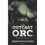 Claimed by the Red Hand The Outcast Orc MM Fantasy Romance, Book 1, Paperback
