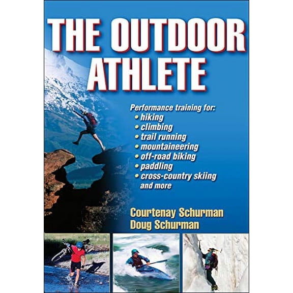 Pre-Owned The Outdoor Athlete (Paperback) 0736076115 9780736076111