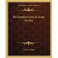 thumbnail image 1 of The Outdoor Girls In Army Service (Paperback), 1 of 1