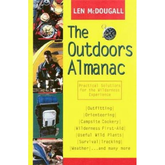 Pre-Owned The Outdoors Almanac (Paperback) 1580800351 9781580800358