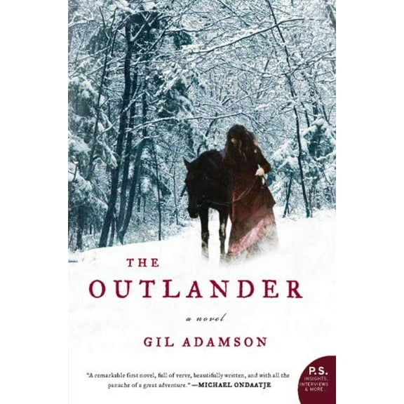 Pre-Owned The Outlander: A Novel P.S. Paperback Gil Adamson
